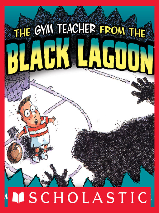 Title details for The Gym Teacher From the Black Lagoon by Mike Thaler - Wait list